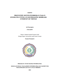 PROTOTIPE SISTEM PEMBERIAN PAKAN OTOMATIS UNTUK AYAM PEDAGING BERBASIS INTERNET OF THINGS
