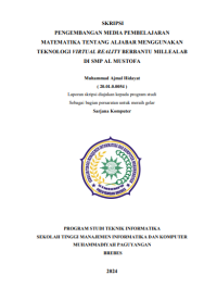 PENGEMBANGAN MEDIA PEMBELAJARAN MATEMATIKA TENTANG ALJABAR MENGGUNAKAN TEKNOLOGI VIRTUAL REALITY BERBANTU MILLEALAB DI SMP AL MUSTOFA