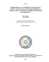 PERBANDINGAN ALGORITMA K-MEANS DAN FUZZY C-MEANS DALAM PENGELOMPOKKAN TINGKAT PENGANGGURAN TERBUKA PROVINSI DI INDONESIA
