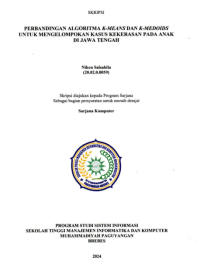 Perbandingan Algoritma K-Means dan K-Medoids untuk  mengelompokan kasus kekerasan pada anak di Jawa Tengah
