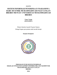 SISITEM INFORMASI PENERIMAAN MAHASISWA BARU DI STMIK MUHAMMADIYAH PAGUYANGAN BREBES MENUJU UNIVERSITAS MUHAMMADIYAH BREBES