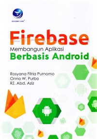 Image of Firebase : Membangun aplikasi berbasis android