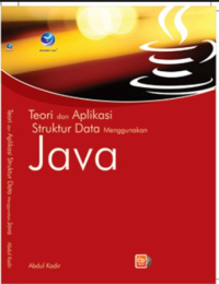 Image of Teori dan Aplikasi Struktur Data Menggunakan Java