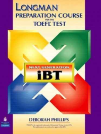 Image of Longman Preparation Course For The Toefl Test: Next generation iBT