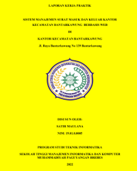 SISTEM MANAJEMEN SURAT MASUK DAN KELUAR KANTOR KECAMATAN BANTARKAWUNG BERBASIS WEB