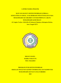 Rancang Bangun Sistem Informasi Lembaga Kesejahteraan Sosial Anak Berbasis Web Studi Kasus Pada Muhammadiyah Children Center Pimpinan Cabang Muhammadiyah Bumiayu