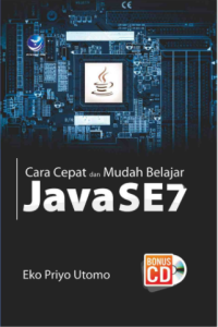 Image of Cara Cepat dan Mudah Belajar Java SE7