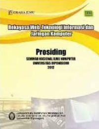 Image of REKAYASA WEB, TEKNOLOGI INFORMASI, DAN JARINGAN KOMPUTER: Prosiding seminar nasional ilmu komputer
