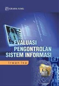 Image of Evaluasi Pengontrolan Sistem Informasi
