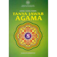 FATWA-FATWA TARJIH:  Tanya jawab agama 8