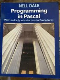 Programming in Pascal : with an Early Introduction to Procedures