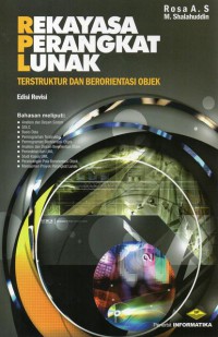 Rekayasa Perangkat Lunak ( Terstruktur dan Berorientasi Objek) Edisi Revisi