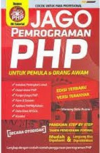 Image of Jago Pemrograman PHP: Untuk pemula dan orang awam