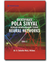 Identifikasi Pola SInyal Dengan Menggunakan Teknik Neural Network