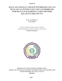 Image of RANCANG BANGUN SISTEM INFORMASI USULAN PENGAJUAN PENSIUN DAN MUTASI BERBASIS WEB DI INTANSI KORWILCAM SATPENDIK KEC.BANTARKAWUNG