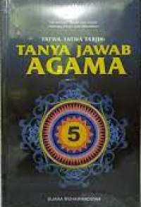FATWA-FATWA TARJIH: Tanya jawab agama 5