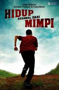 Hidup Berawal dari Mimpi