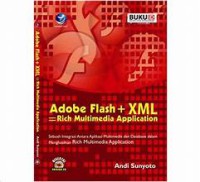 Image of Adobe Flash + XML =Rich Multimedia Application
